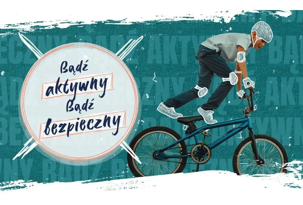 Grafika akcji edukacyjnej „Bądź aktywny! Bądź bezpieczny!” z dzieckiem w kasku i ochraniaczach jadącym na rowerze BMX.