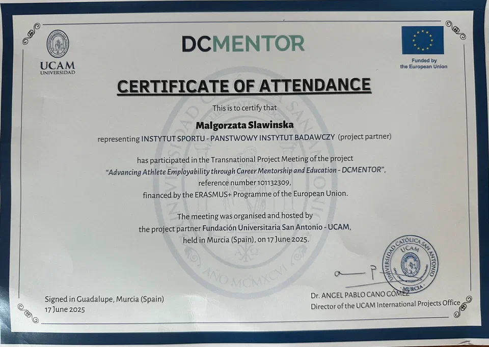 Certyfikat uczestnictwa (Certificate of Attendance) projektu DCMENTOR wydany dla Małgorzaty Sławińskiej z Instytutu Sportu – PIB na spotkaniu w UCAM w Murcji 17 czerwca 2025 r.