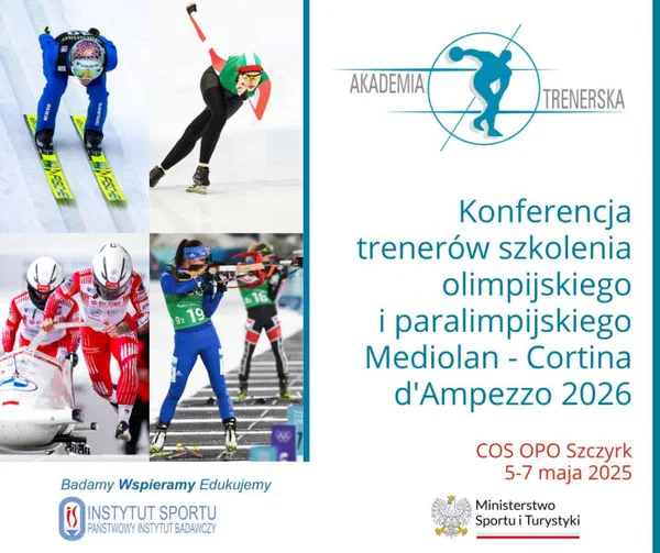 Plakat Konferencji trenerów szkolenia olimpijskiego i paralimpijskiego Mediolan – Cortina d'Ampezzo 2026 w COS OPO Szczyrk (5–7 maja 2025 r.).