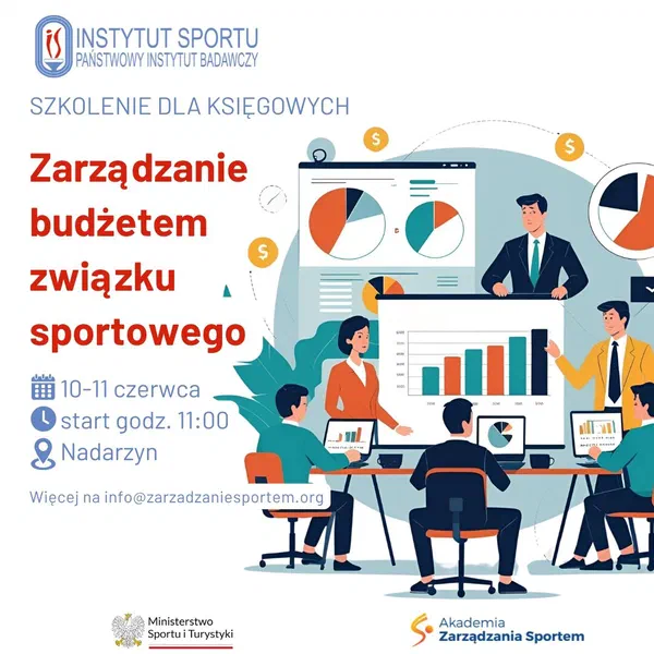 Plakat szkolenia dla księgowych Akademii Zarządzania Sportem: Zarządzanie budżetem związku sportowego, 10–11 czerwca, godz. 11:00, Nadarzyn.