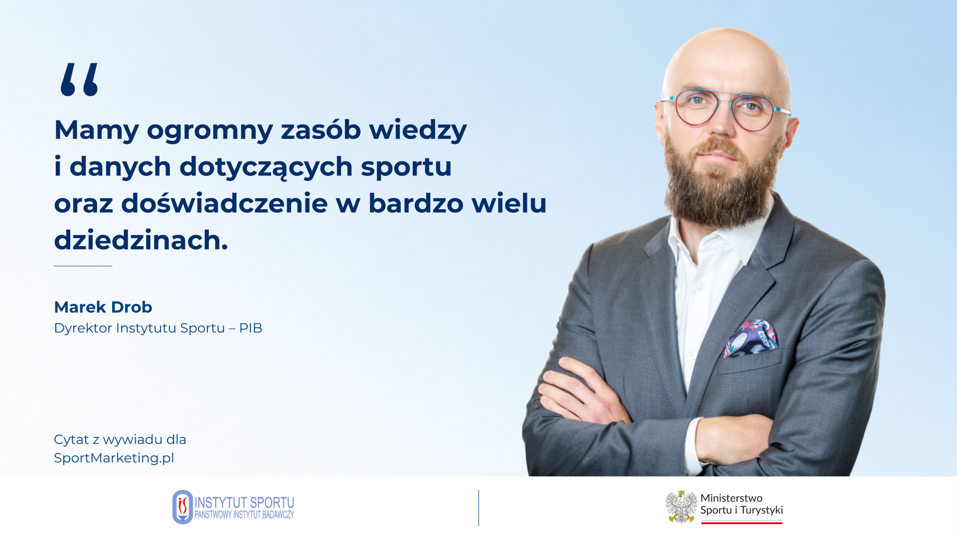 Marek Drob w wywiadzie dla SportMarketing.pl
